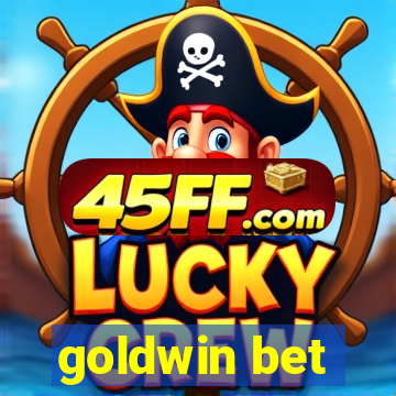 goldwin bet